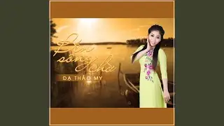 Dạ Thảo My | Bến Sông Chờ