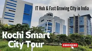 Kochi City Tour 4K - Smart City | Infopark | IT Park & Fast Growing City | Emerging City in India