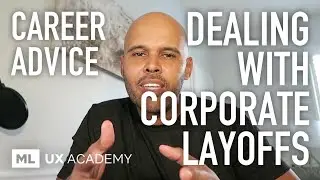Dealing with Layoffs and How to Position Yourself in the Corporate World