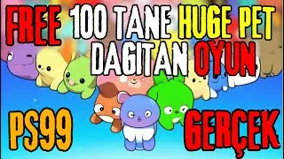 100 HUGE PET DAGITAN OYUN - PS99 BAN SİSTEMİ ÇOK KÖTÜ 🥵