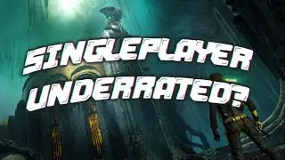 Singleplayer Spiele sind underrated
