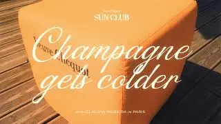 VEUVE CLICQUOT | Sun Club | Paris