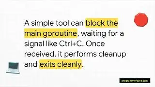 Go Graceful Shutdown: OS Signals Handling Tutorial