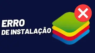 Erro De Instalação Do Bluestacks