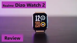 Realme Dizo Watch 2 review!
