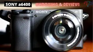 SONY a6400 | All You Need To Know | The Beast 🔥🔥🔥