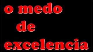 o medo do excelencia gamer  melhores momentos