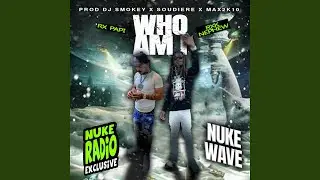 Who Am I (feat. RXKNephew & Rx Papi)