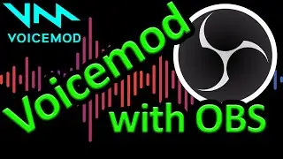How to install and setup voicemod with obs