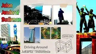 Informasi | Driving Around Jalan Jenderal Sudirman Jakarta Indonesia