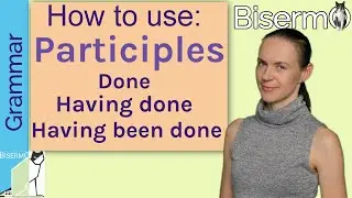 How to use Participles - Learn English easily -with FREE Grammar quiz