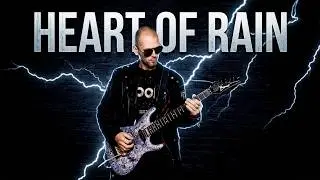 Heart Of Rain 2021 Премьера клипа
