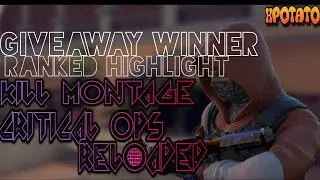 Critical Ops Reloaded | Full Ranked Hightlight | Giveaway winners
