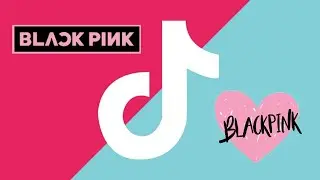 BLACKPINK Fever | TikTok