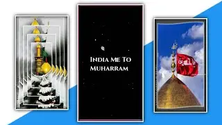 India Me To Muharram Ka Intjar Chal Raha Hai Status | Muharram Status | Muharram Coming Soon Status