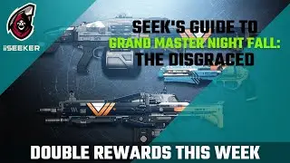 Grand Master Nightfall - The Disgraced - Easy Guide