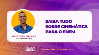 Saiba tudo sobre cinemática para o Enem