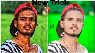 Snapseed Face smooth Editing ĺĺ Snapseed Green Tone Photo Edit ĺĺ High Blur Background Photo Edit