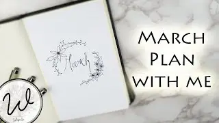 March Plan With Me - Bullet Journal