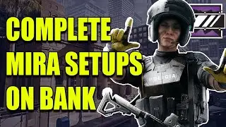 Mira Black Mirror Spots on Bank (Every Site) | Rainbow Six Siege Gameplay Guide and Tips