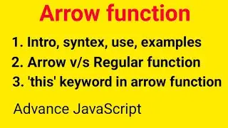 arrow function javascript | Arrow Function vs Normal Function in JavaScript | Javascript Tutorial
