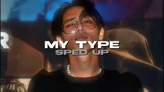Saweetie - My Type (sped up)