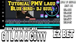 Tutorial PMV Kinemaster 🔥 Lagu Blue bird (Opening Naruto)×dj siul. Enak parah🔥