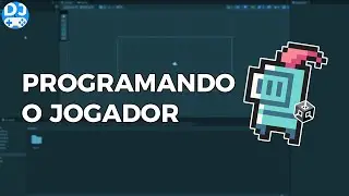 [Aula 25] Programando o Jogador (Top-Down) na Unity e C# | Curso: Começando na Unity e C#