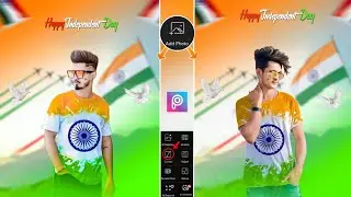 15 august photo editing 2024 | independence Day photo editing 2024 | Picsart photo editing
