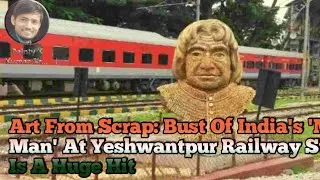 Art From Scrap: Bust Of India's 'Missile Man' At Yeshwantpur Railway Station Is A Huge Hit