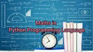 Maths in Python Programming Language | Sparkling Skills