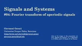 Signals & Systems: #04 Fourier transform of aperiodic signals