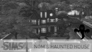 Nom's Haunted House! | The Sims 4 Speed Build
