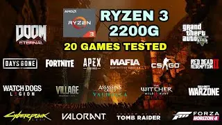Ryzen 3 2200G (Vega 8) - 20 Games Tested in 2021 - NO Dedicated GPU