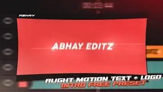 TEXT + LOGO INTRO PRESET ALIGHT MOTION || LOGO & TEXT INTRO PRESET || #alightmotionlogointro #intro
