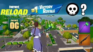 OG Fortnite Reload | High Kill Gameplay