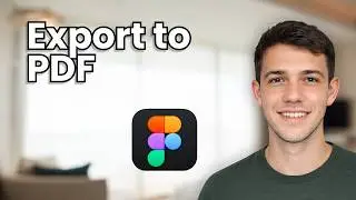 How to Export Multiple Frames to PDF in Figma (2026) - Step-by-Step Guide