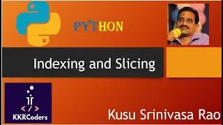Indexing and Slicing in Python