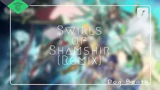 Sumeru Battle Theme - Swirls of Shamshir (Swirls of the Stream Remix) | Genshin Impact