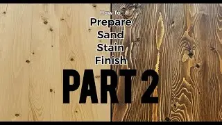 How to prepare, sand, stain, and finish 2x4 for projects, or furniture (PART 2)