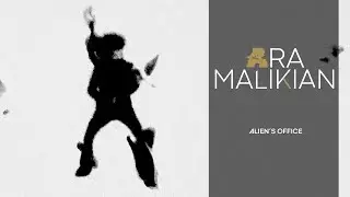 Ara Malikian - Alien's Office - Royal Garage