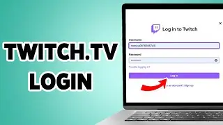 Twitch Login 2025 | Twitch.tv Account Login Guide | Twitch Sign In