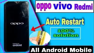 Oppo A5s, A3s, A12, A15, A9, A1k, A57, F1s, F3, F5, A37 Auto Restart | Oppo Mobile Auto Restart