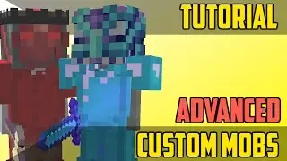 How to Make Advanced Custom Mobs - Minecraft Command Block Tutorial [1.11][1.10][1.9]