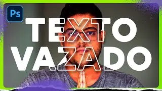 Texto Vazado no Photoshop