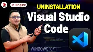 How to Uninstall VS Code Completely | Windows 10/11 | in Hindi | 