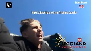 BradyB IRL | Blake’s Reaction to Lego Technic Coaster | LEGOLAND California