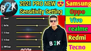 B2K Sensitivity And Setting // B2K NEW 2021 Sensitivity  Setting