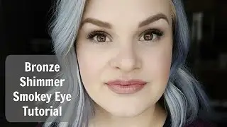 Bronze Shimmer Smokey Eye Tutorial