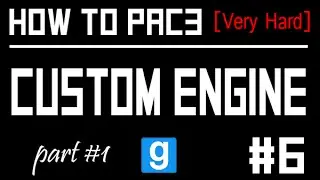 GMOD Pac3 Tutorial #6 (Car Engines) part 1